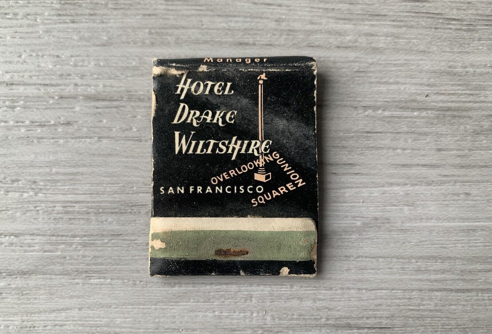 Hotel Drake Wiltshire San Fransisco Salvaged Historic Matchbook Cover ~