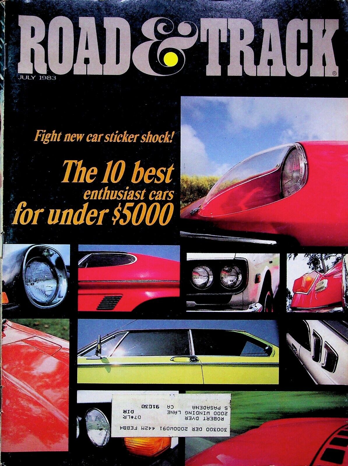 THE 10 BEST ENTHUSIAST CARS - ROAD & TRACK MAGAZINE,  JULY 1983 VOLUME 34
