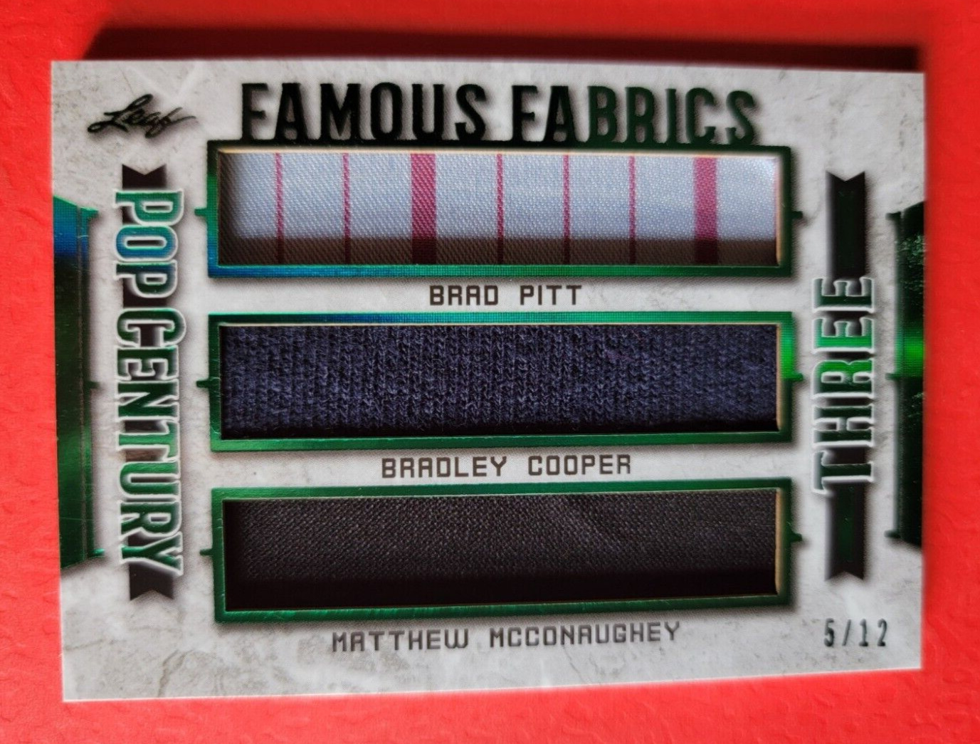 BRAD PITT BRADLEY COOPER MATTHEW MCCONAUGHEY WORN RELIC CARD #d5/12 LEAF FABRICS
