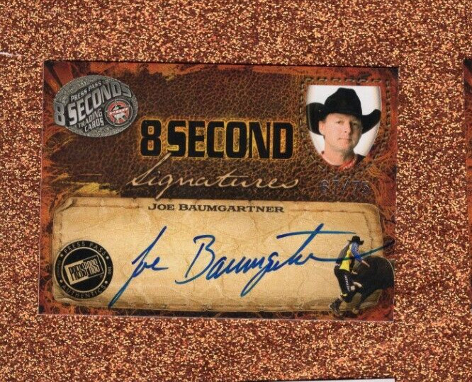 2009 Press Pass 8 Second PBR Rodeo Joe BaumGartner /75  Autograph Card