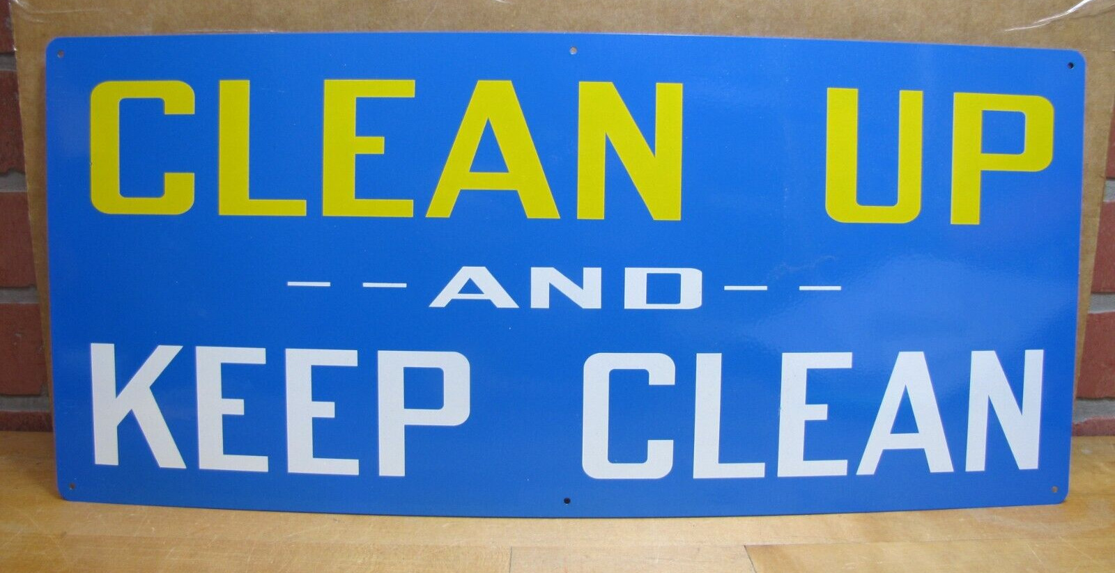 CLEAN UP AND KEEP CLEAN Original Old Safety Ad Sign Stonehouse New Old Stock