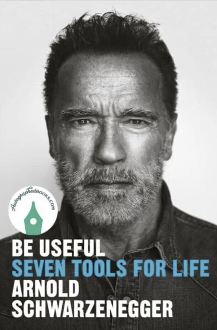 ARNOLD SCHWARZENEGGER SIGNED AUTOGRAPHED BE USEFUL SEVEN TOOLS BOOK TERMINATOR