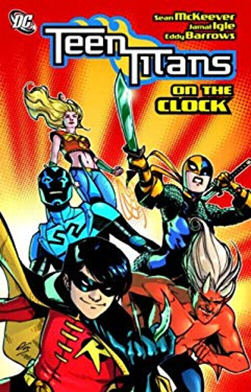 Teen Titans on the Clock Paperback Sean McKeever