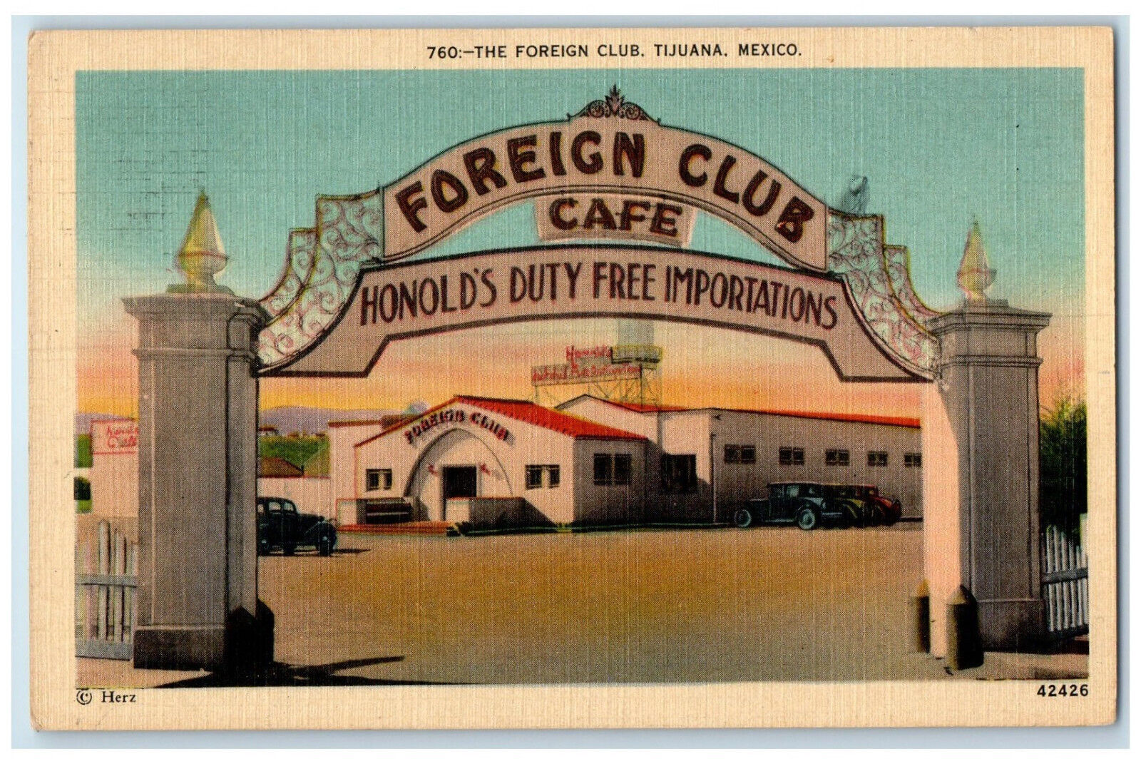 c1930\'s The Foreign Club Arch Entrance Tijuana Mexico Posted Vintage Postcard