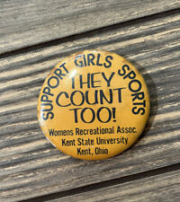 Vintage Support Girls Sports They Count Too 2.25” Women’s Recreational Pin  picture