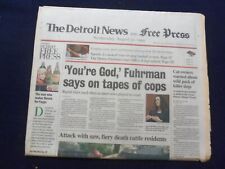 1995 AUG 30 DETROIT NEWS/FREE PRESS NEWSPAPER-MARK FUHRMAN 'YOU'RE GOD'- NP 7209 picture