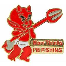 Little Devil Mom Think's I'm Fishing Pin 1
