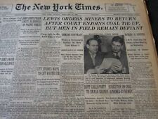1950 FEBRUARY 12 NEW YORK TIMES - LEWIS ORDERS MINERS TO RETURN - NT 6127 picture