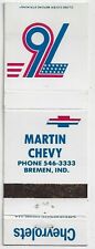 Empty 20 Strike Matchbook Martin Chevy Bremen Ind. Empty Matchbook 76 Chevrolets picture