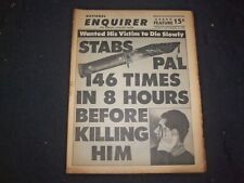 1966 SEP 25 NATIONAL ENQUIRER NEWSPAPER - STABS PAL 146 TIMES IN 8 HRS - NP 7423 picture