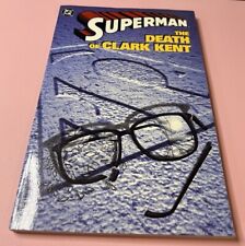 DC Comics Superman The Death of Clark Kent (1997) TPB - First printing picture