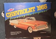 CHEVROLET 1955: CREATING THE ORIGINAL - BY MICHAEL LAMM - 1991 HARDCOVER BOOK picture