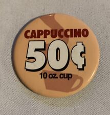 Vintage Cappuccino 50 Cent 10 Oz Cup Pinback picture