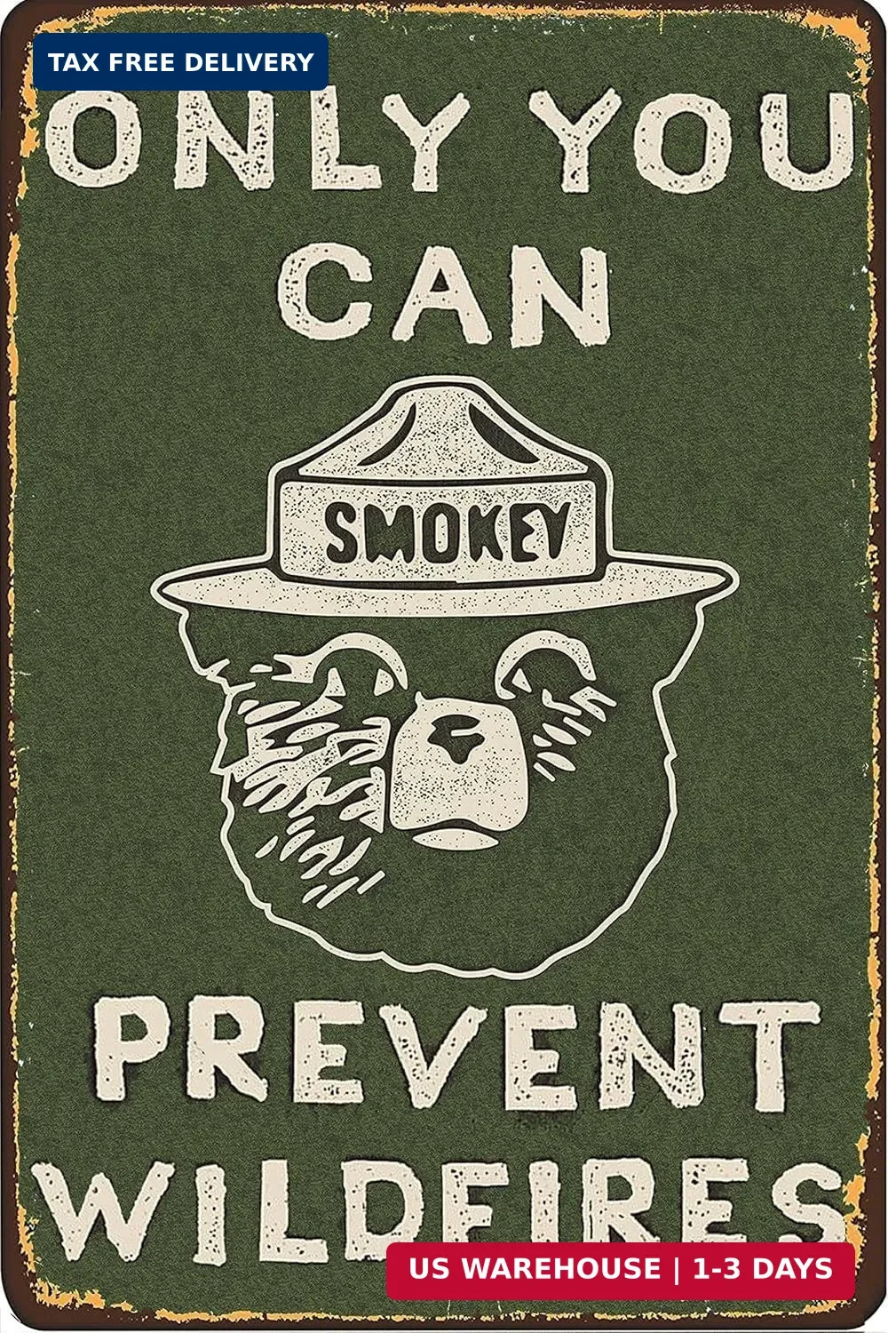 Vintage Metal Sign Smokey Bear Retro Metal Tin Sign Aluminum Sign for H Vintage Metal Sign Smokey Bear Retro Metal Tin Sign Aluminum Sign for H