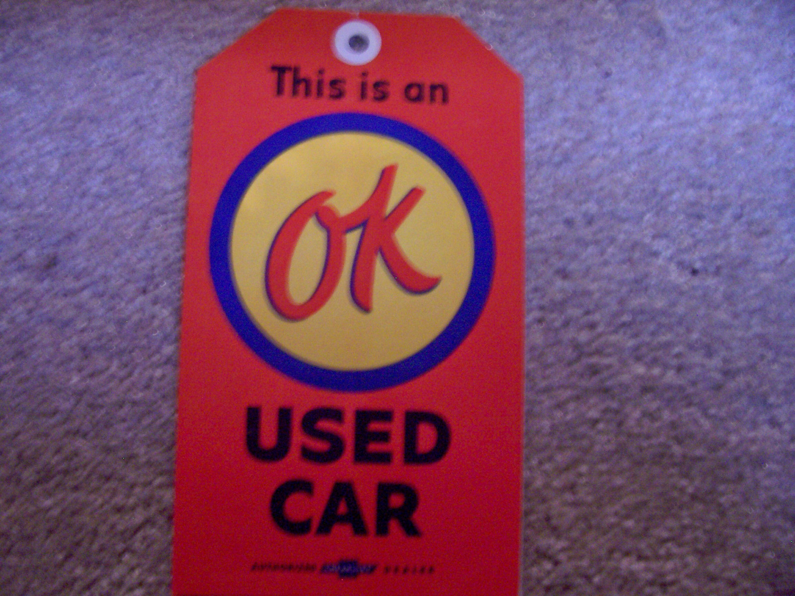 OK Used Car Warranty Tag LAMINATED 1957 Chevy, GTO, Corvette, OK Used Car Warranty Tag LAMINATED 1957 Chevy, GTO, Corvette,