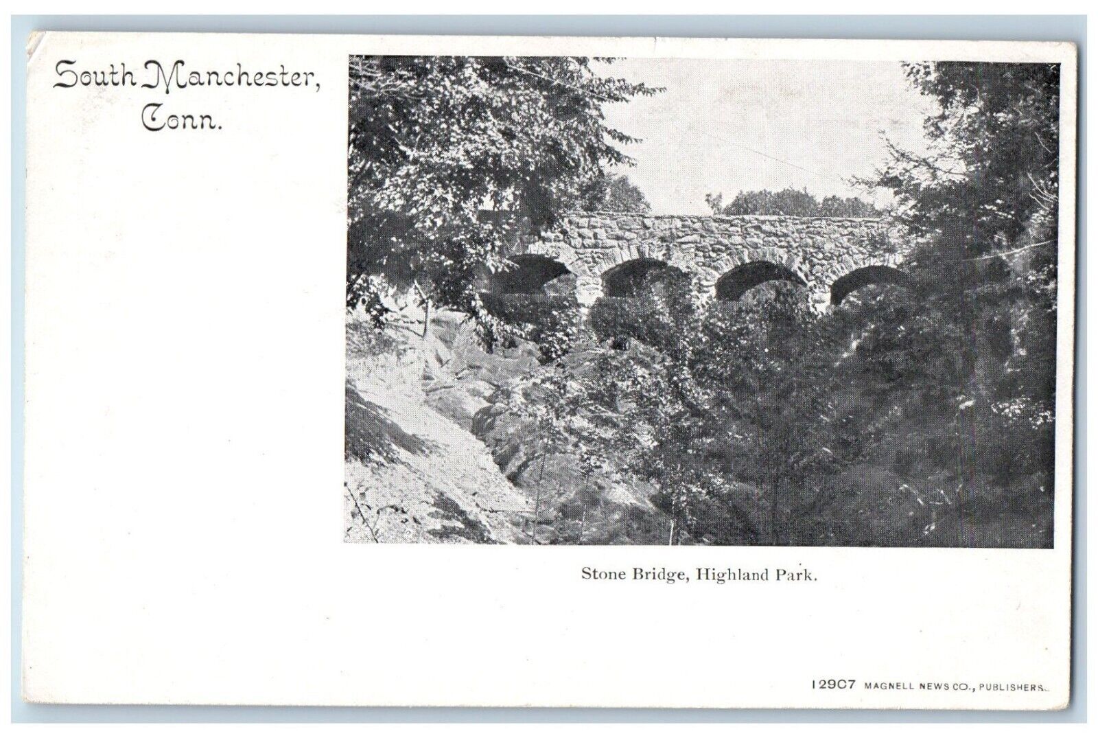 Manchester Connecticut CT Postcard Stone Bridge Highland Park Trees 1905 Vintage