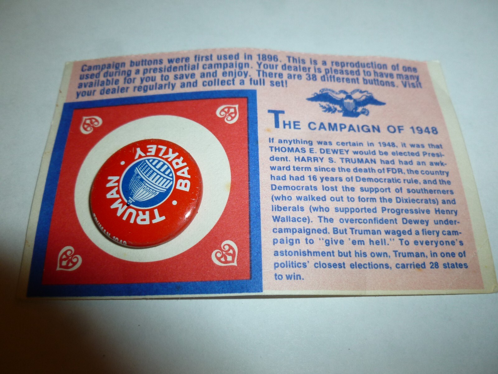 The Campaign of 1948 HARRY S. TRUMAN / ALBEN BARKLEY 7/8" political pin The Campaign of 1948 HARRY S. TRUMAN / ALBEN BARKLEY 7/8" political pin