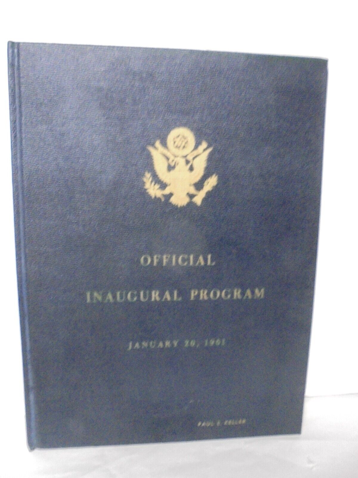 John F Kennedy Jan 20 1961 Official Presidential Inauguration Hardbound Program 