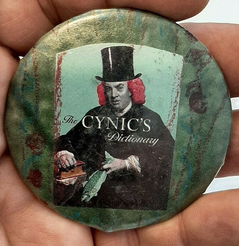 PKMS The Cynic's Dictionary 2 1/4" pinback