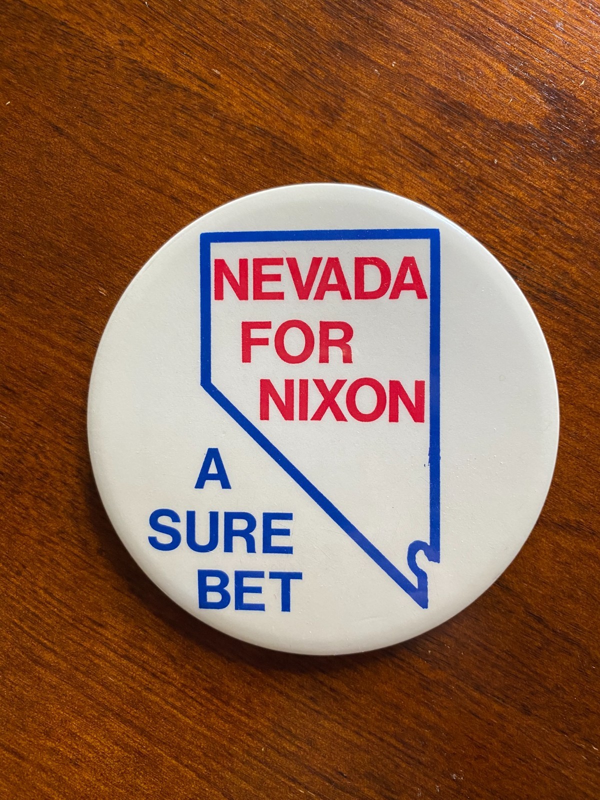 Vintage Nixon 1972 LARGE 4" Campaign button pinback Nevada for Nixon A Sure Bet Vintage Nixon 1972 LARGE 4" Campaign button pinback Nevada for Nixon A Sure Bet
