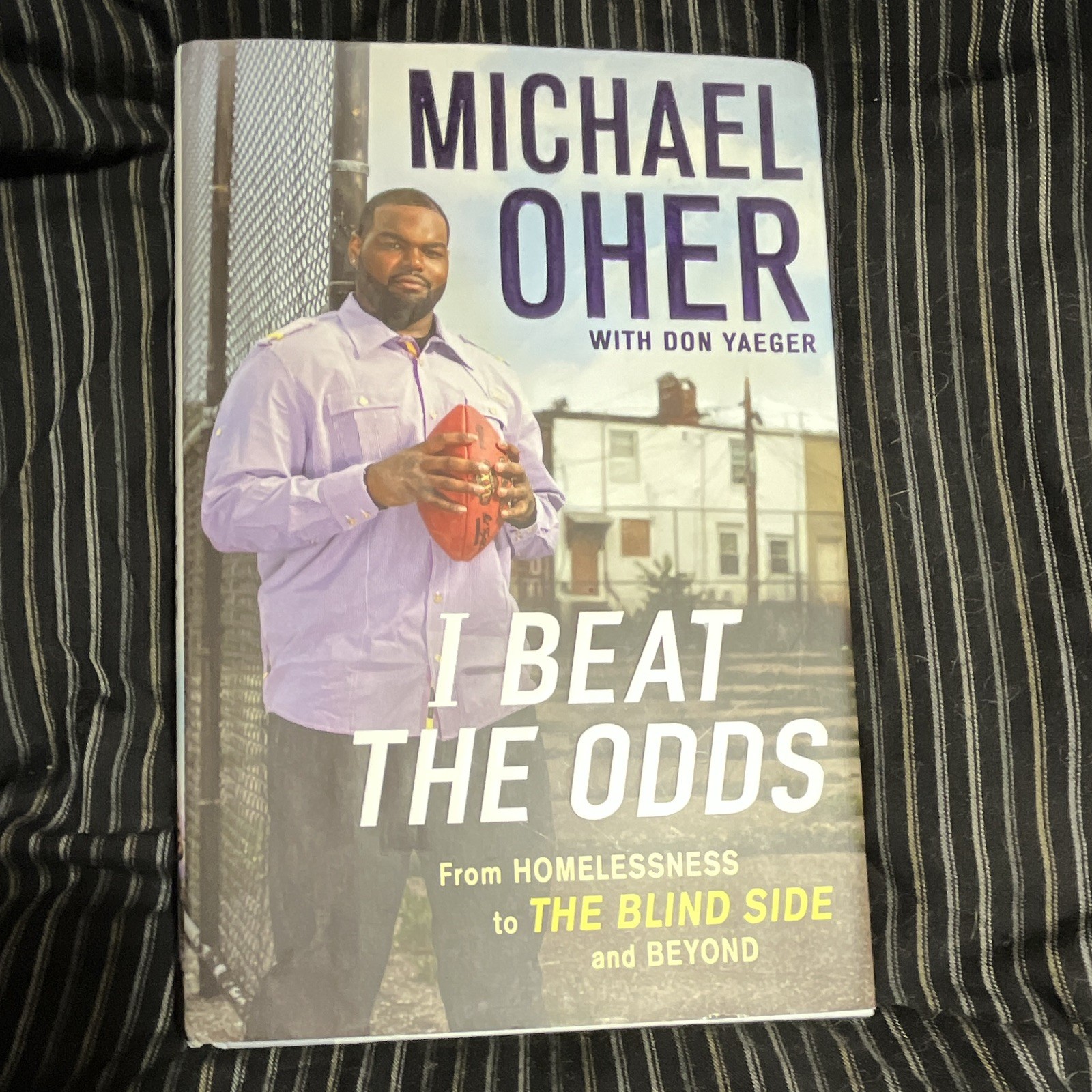 SIGNED I Beat The Odds Michael Oher The Blind Side SIGNED I Beat The Odds Michael Oher The Blind Side