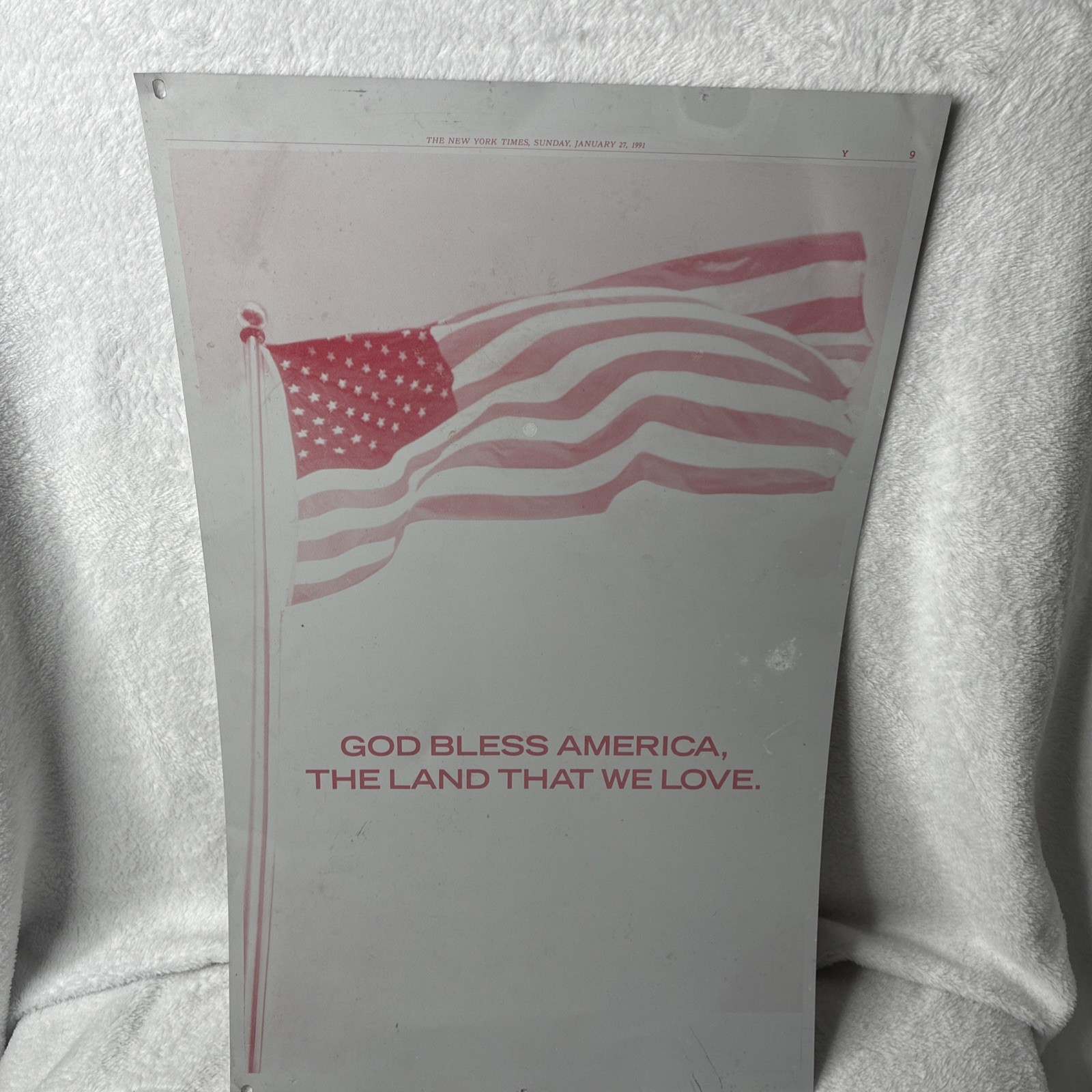 1991 New York Times Printing Plate God Bless America Flag Gulf War Jan 27 NYT 1991 New York Times Printing Plate God Bless America Flag Gulf War Jan 27 NYT