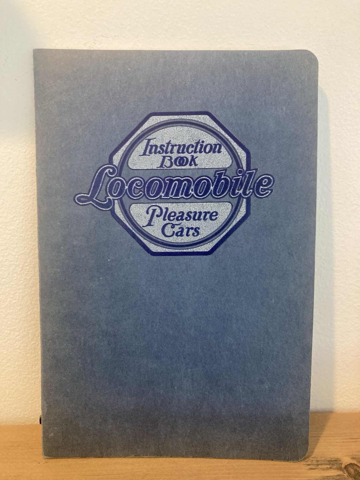 Original Locomobile Instruction Book - Pleasure Cars Original Locomobile Instruction Book - Pleasure Cars