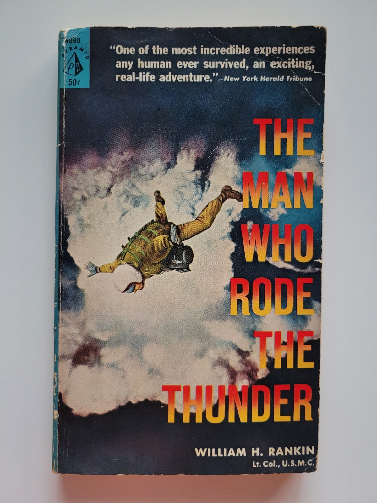 THE MAN WHO RODE THE THUNDER WILLIAM H. RANKIN PYRAMID BOOKS PAPERBACK VTG RARE THE MAN WHO RODE THE THUNDER WILLIAM H. RANKIN PYRAMID BOOKS PAPERBACK VTG RARE
