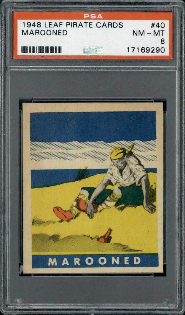 1948 Leaf Pirate Cards #40 Marooned PSA 8 1948 Leaf Pirate Cards #40 Marooned PSA 8