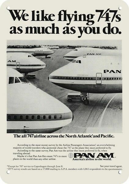 1977 PAN AM AIRLINES 747 JET We Like Flying 747's DECORATIVE REPLICA METAL SIGN 1977 PAN AM AIRLINES 747 JET We Like Flying 747's DECORATIVE REPLICA METAL SIGN