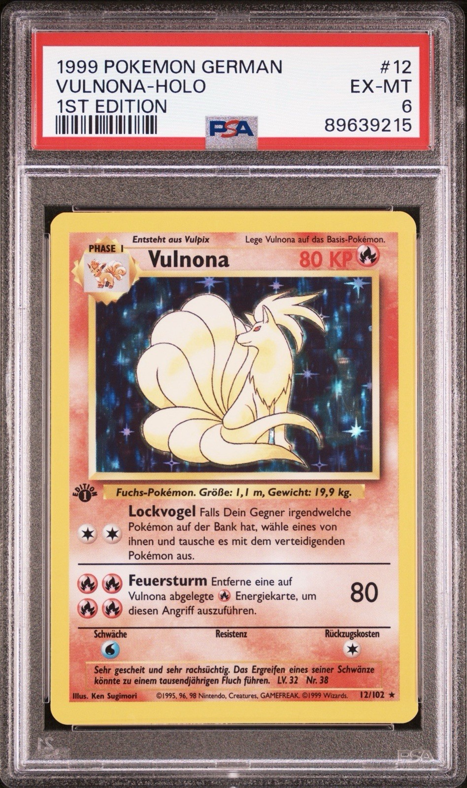 1999 Pokemon GERMAN 1st Edition Base Set Vulnona-Ninetales Holo 12/102 PSA 6 1999 Pokemon GERMAN 1st Edition Base Set Vulnona-Ninetales Holo 12/102 PSA 6