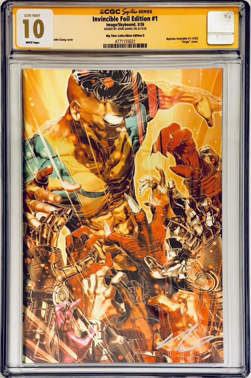 GEM MINT - Invincible #1 CGC SS 10 Signed by John Giang - BTC Virgin Foil D GEM MINT - Invincible #1 CGC SS 10 Signed by John Giang - BTC Virgin Foil D
