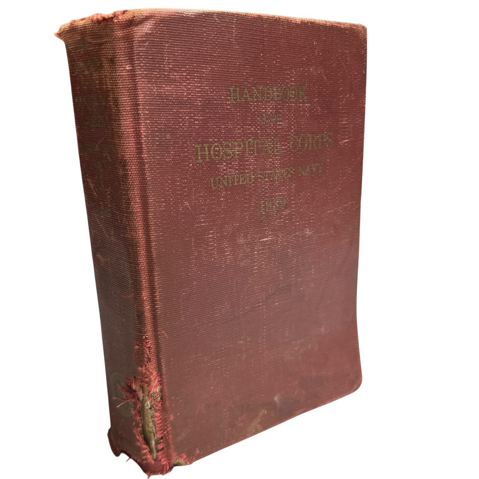 Vintage Handbook Of The Hospital Corps Navy United States Hardcover Red 1939 Vintage Handbook Of The Hospital Corps Navy United States Hardcover Red 1939