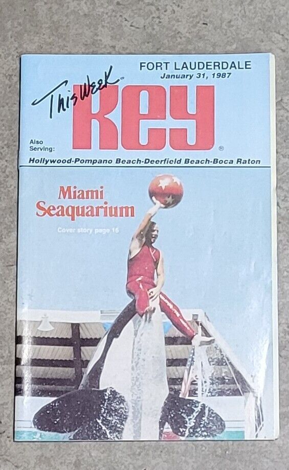 1987 KEY MAGAZINE This Week In Fort Lauderdale.  Vol.25 #31