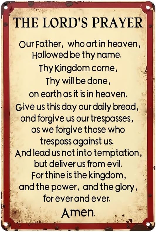 The Lord's Prayer Our Father Who Art Tin Metal Signs Home Décor 8x12 The Lord's Prayer Our Father Who Art Tin Metal Signs Home Décor 8x12
