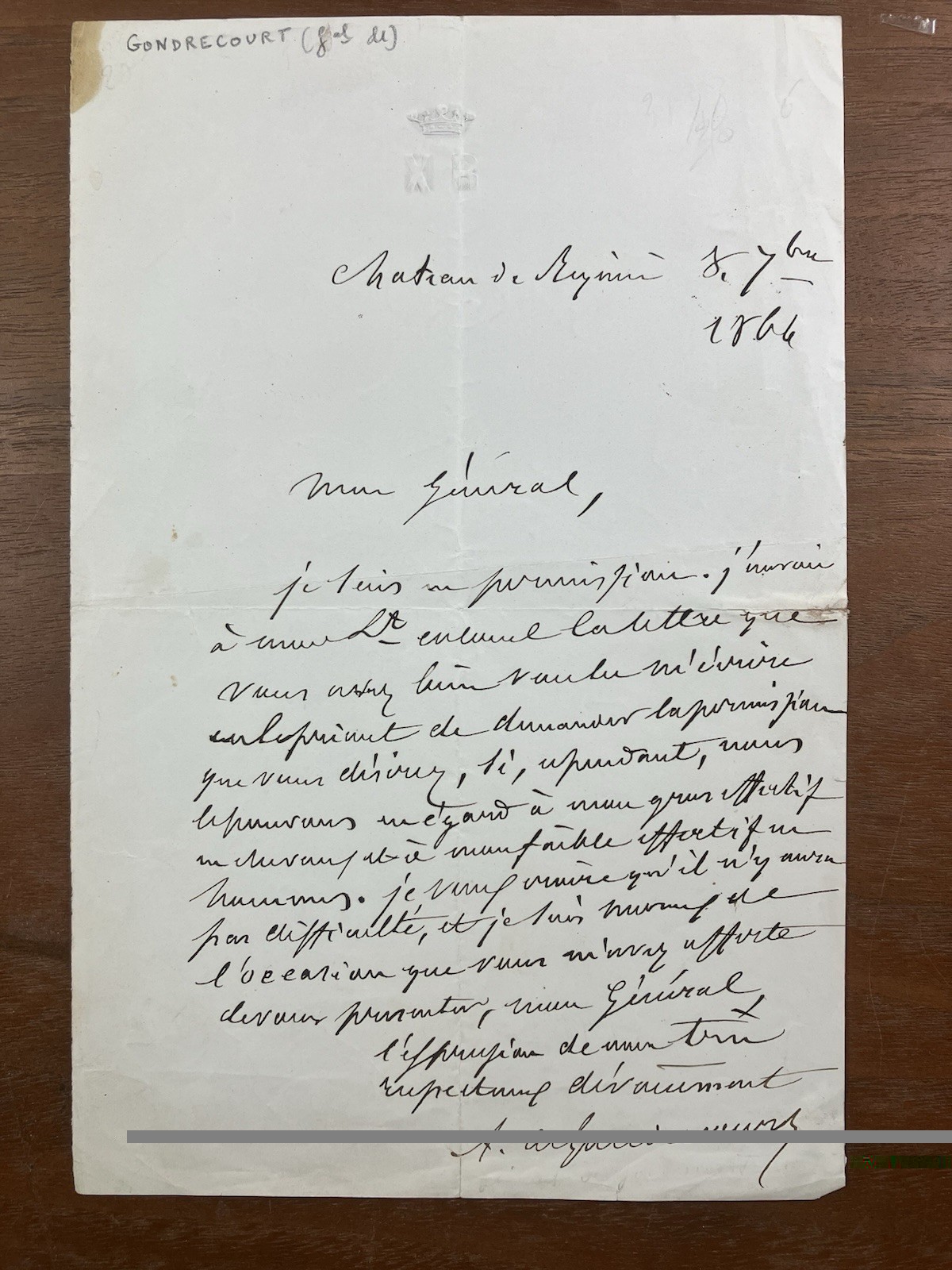 Château de Reyniès General Aristide de Gondrecourt 1856 Rare Autograph Château de Reyniès General Aristide de Gondrecourt 1856 Rare Autograph