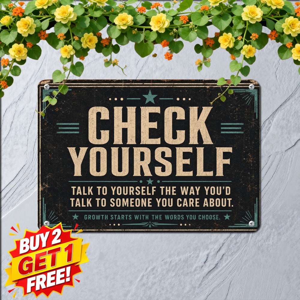 Self Love Affirmation Check Yourself Metal Sign Vintage Room Wall Decor 8x12 Self Love Affirmation Check Yourself Metal Sign Vintage Room Wall Decor 8x12