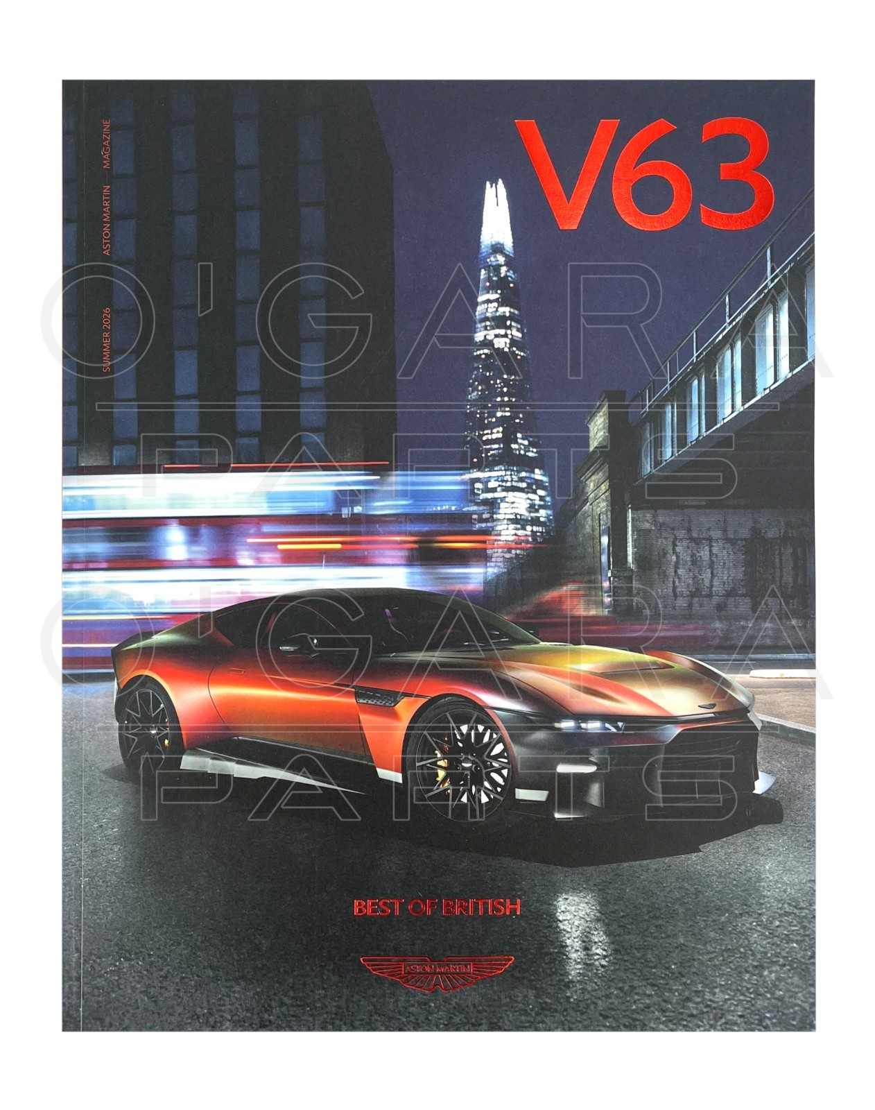 Official Aston Martin Magazine V63 Summer 2026 Official Aston Martin Magazine V63 Summer 2026