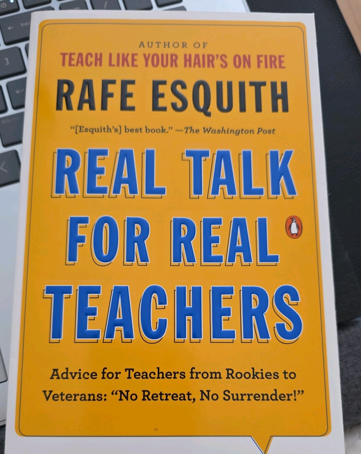 Real Talk for Real Teachers: Advice for Teachers from Rookies to Veterans: "No R Real Talk for Real Teachers: Advice for Teachers from Rookies to Veterans: "No R