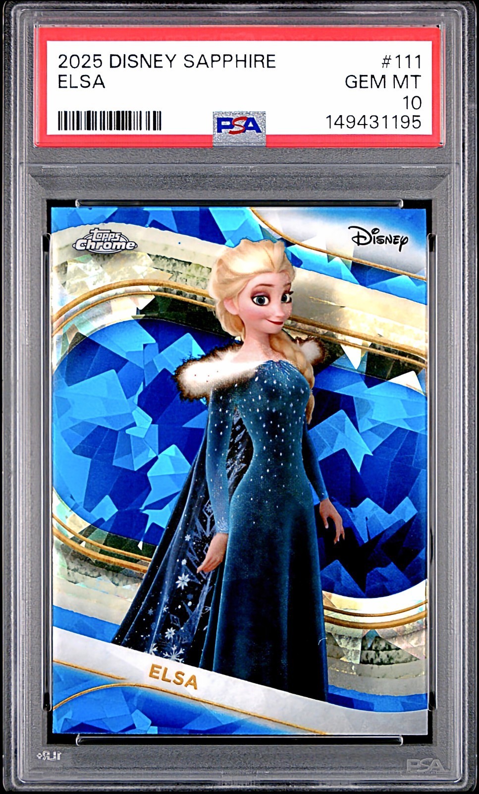 2025 TOPPS CHROME DISNEY SAPPHIRE EDITION #111 ELSA PSA 10 2025 TOPPS CHROME DISNEY SAPPHIRE EDITION #111 ELSA PSA 10