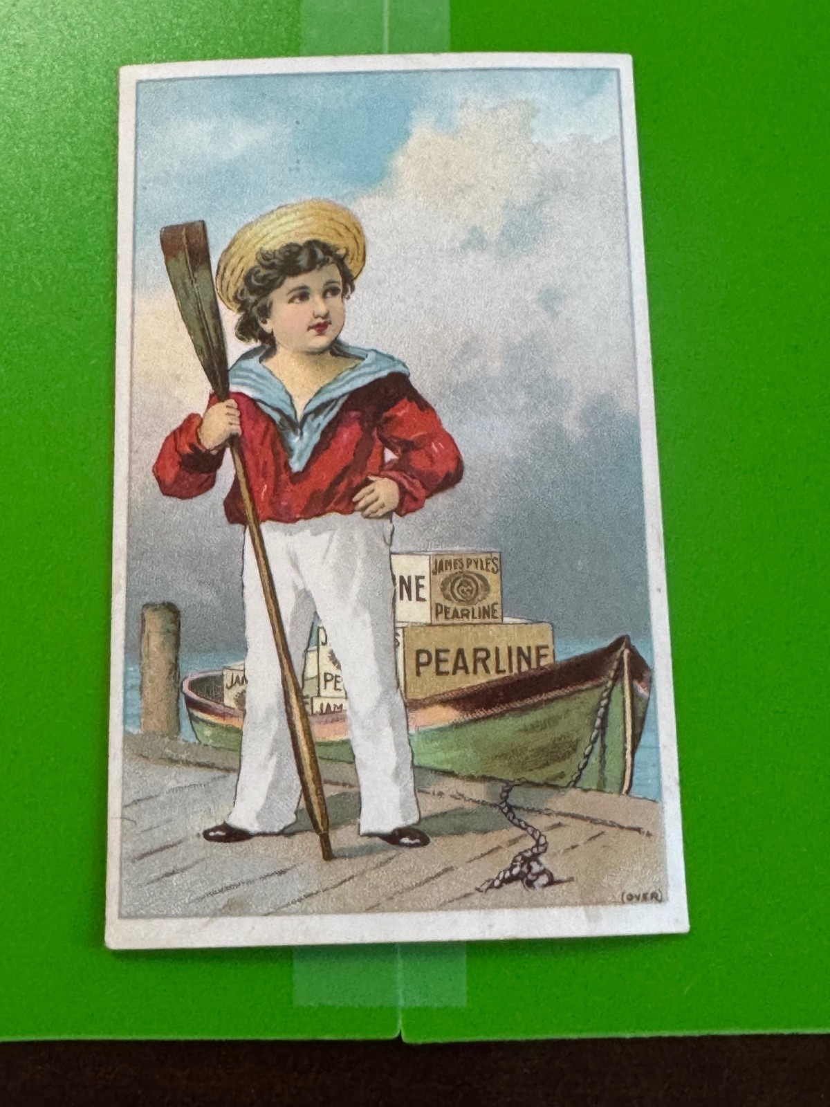 E-070 Victorian Trade Card - PEARLINE -James Pyle NY - Sailor Boy with Boat E-070 Victorian Trade Card - PEARLINE -James Pyle NY - Sailor Boy with Boat