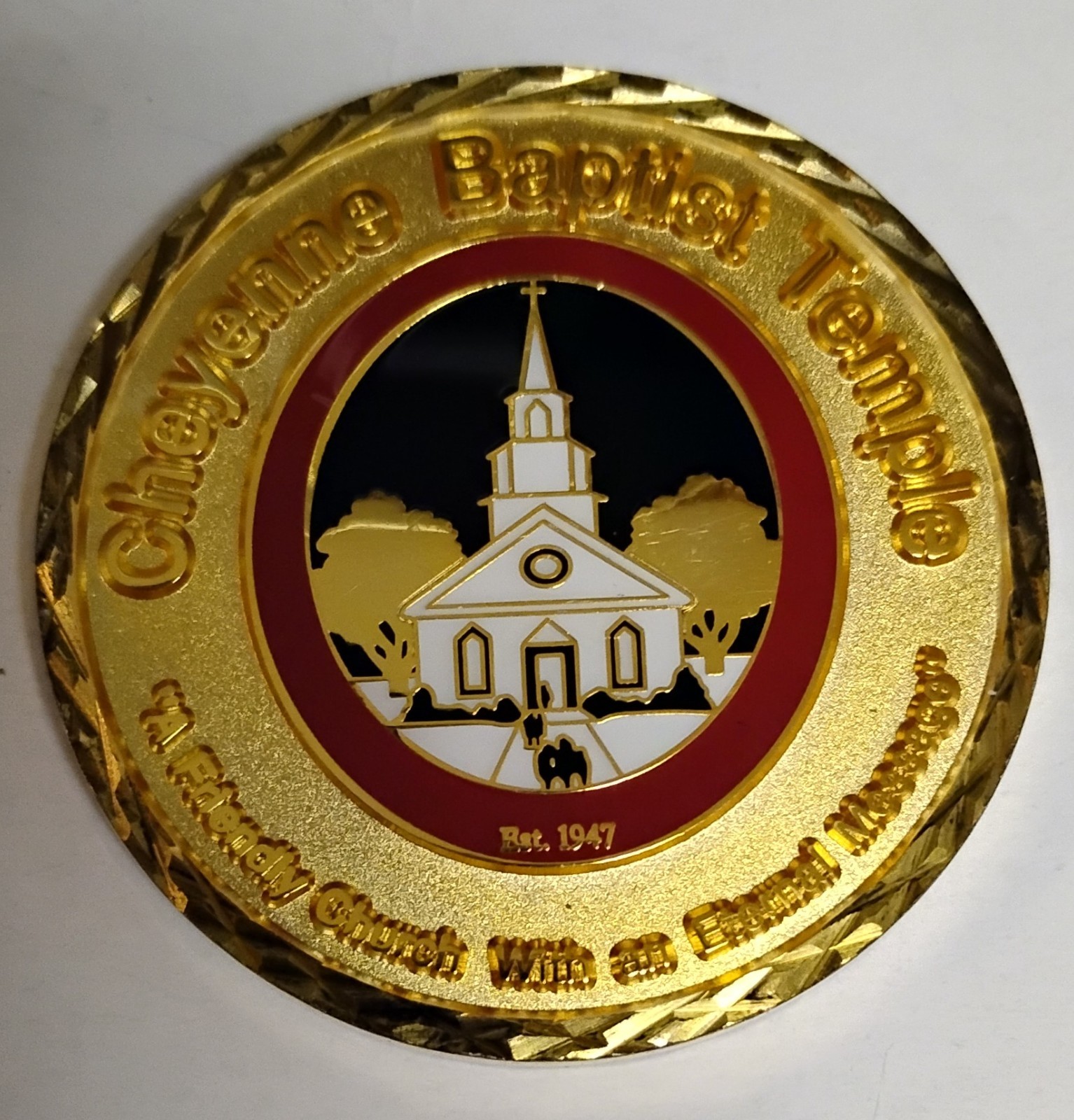 Cheyenne Baptist Temple A Friendly Church With An Eternal Message Challenge Coin Cheyenne Baptist Temple A Friendly Church With An Eternal Message Challenge Coin