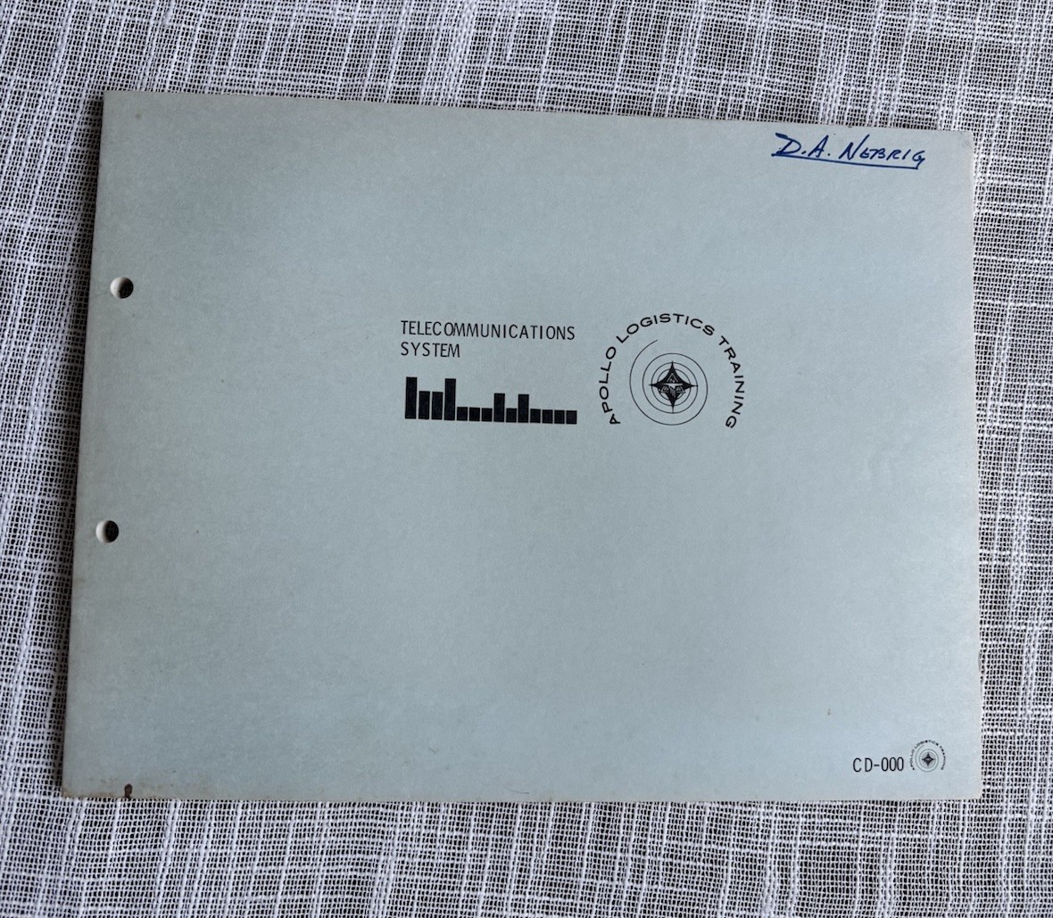 SIGNED NASA Apollo Logistics Training Telecommunications System CD-000 Manual SIGNED NASA Apollo Logistics Training Telecommunications System CD-000 Manual
