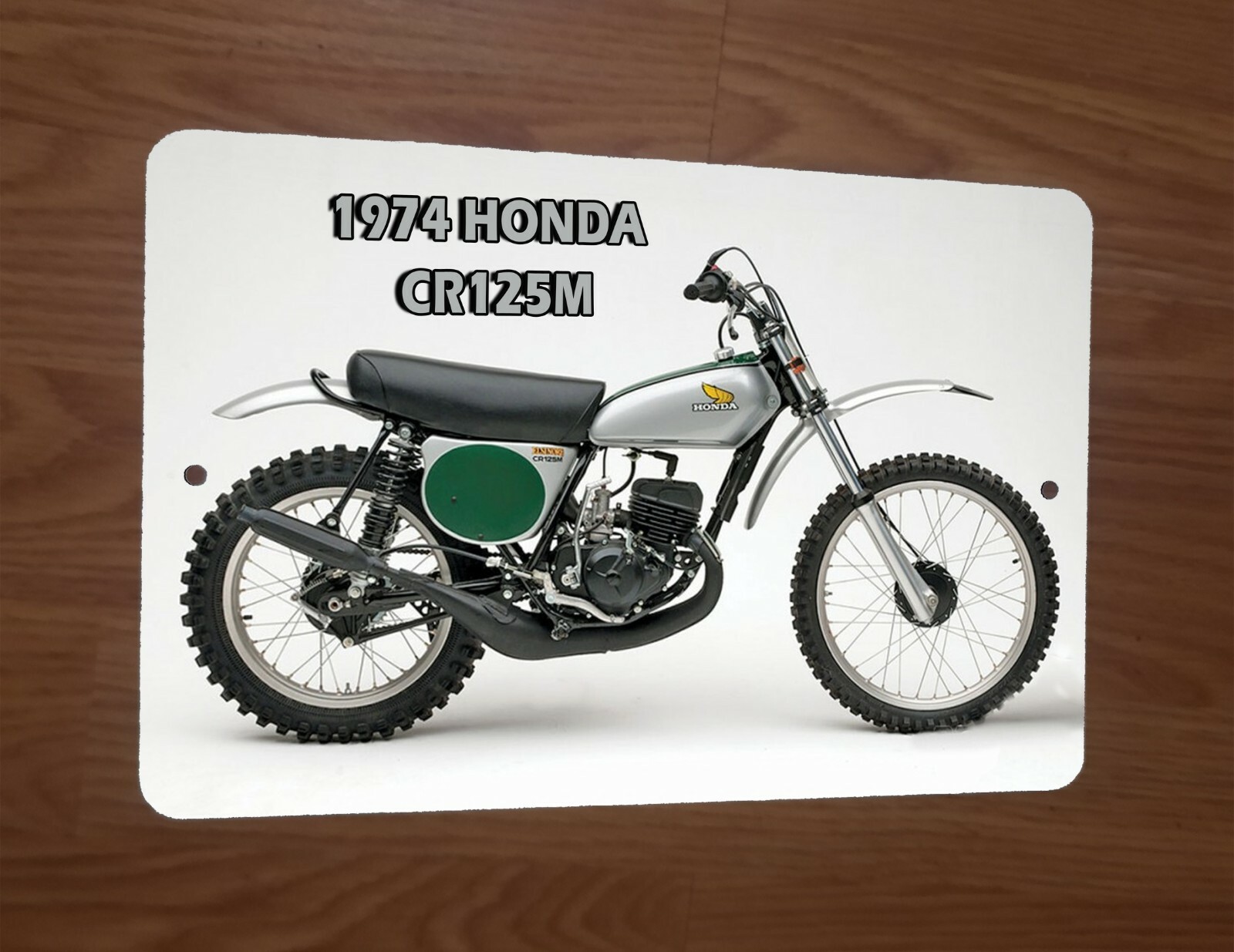 1974 HONDA CR125M Motocross Motorcycle Dirt Bike 8x12 Metal Wall Sign 1974 HONDA CR125M Motocross Motorcycle Dirt Bike 8x12 Metal Wall Sign