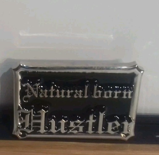 Natural Born Hustler Belt Buckle