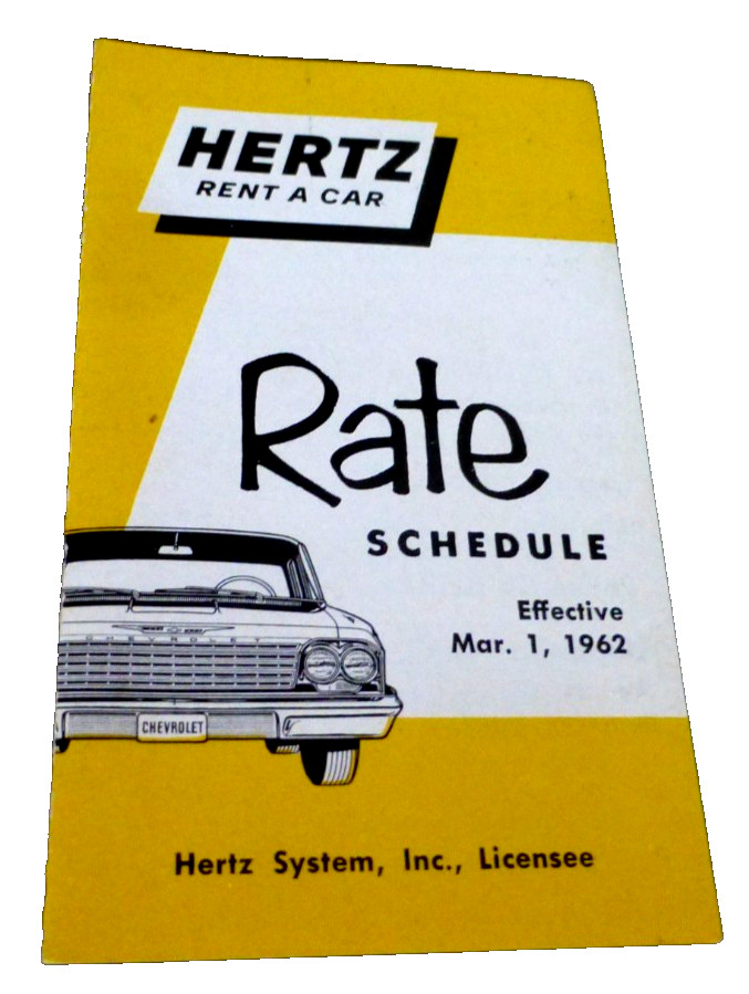 VINTAGE SMALL PAMPHLET HERTZ RENT A CAR RATES 1962 VINTAGE SMALL PAMPHLET HERTZ RENT A CAR RATES 1962