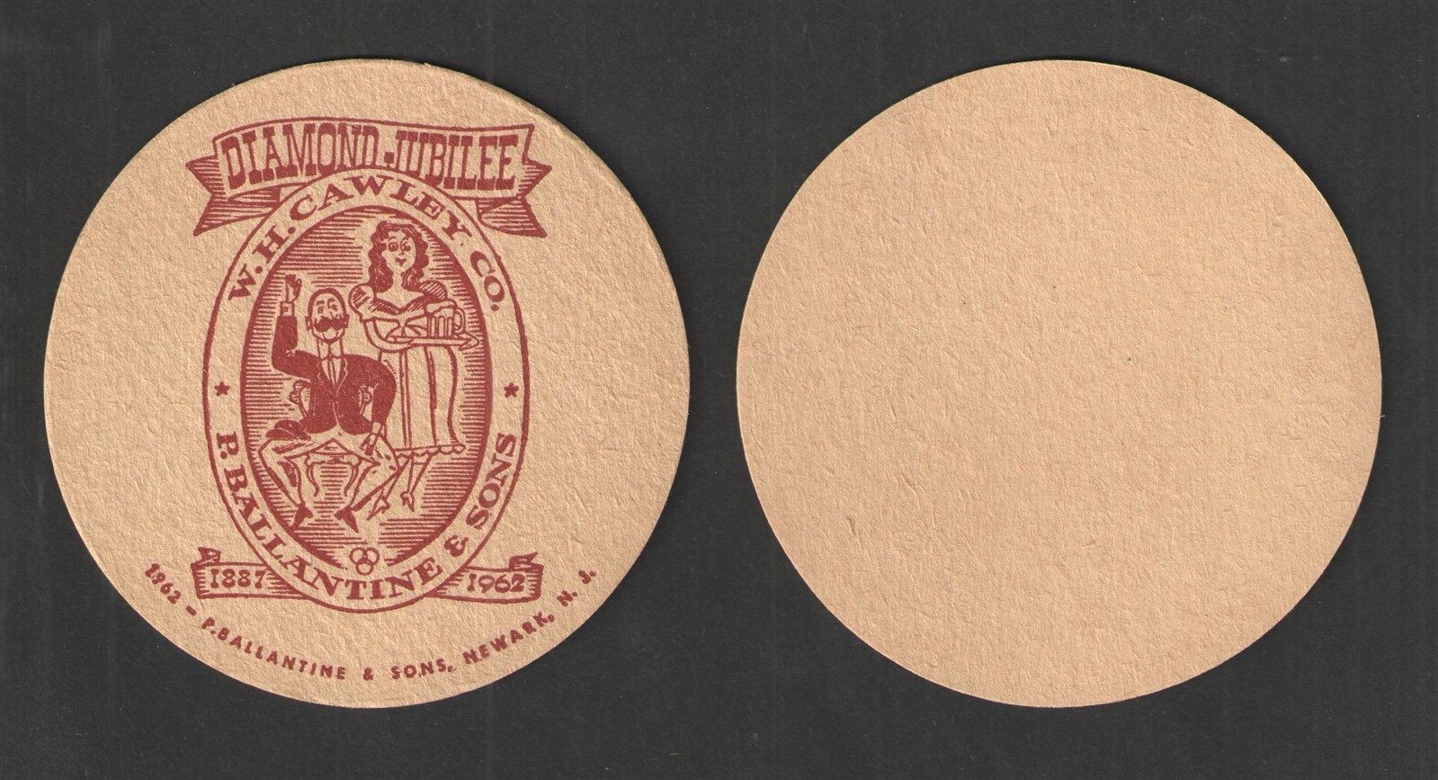 1962 BALLANTINE { W H CAWLEY CO } DIAMOND JUBILEE 1887-1962 UNUSED COASTER NOS 1962 BALLANTINE { W H CAWLEY CO } DIAMOND JUBILEE 1887-1962 UNUSED COASTER NOS