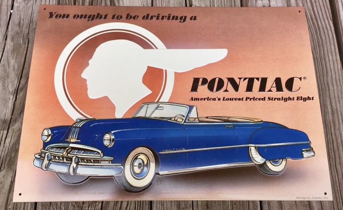 1950 Pontiac Convertible “America’s Lowest Priced Straight Eight” Car Ad. Sign 1950 Pontiac Convertible “America’s Lowest Priced Straight Eight” Car Ad. Sign