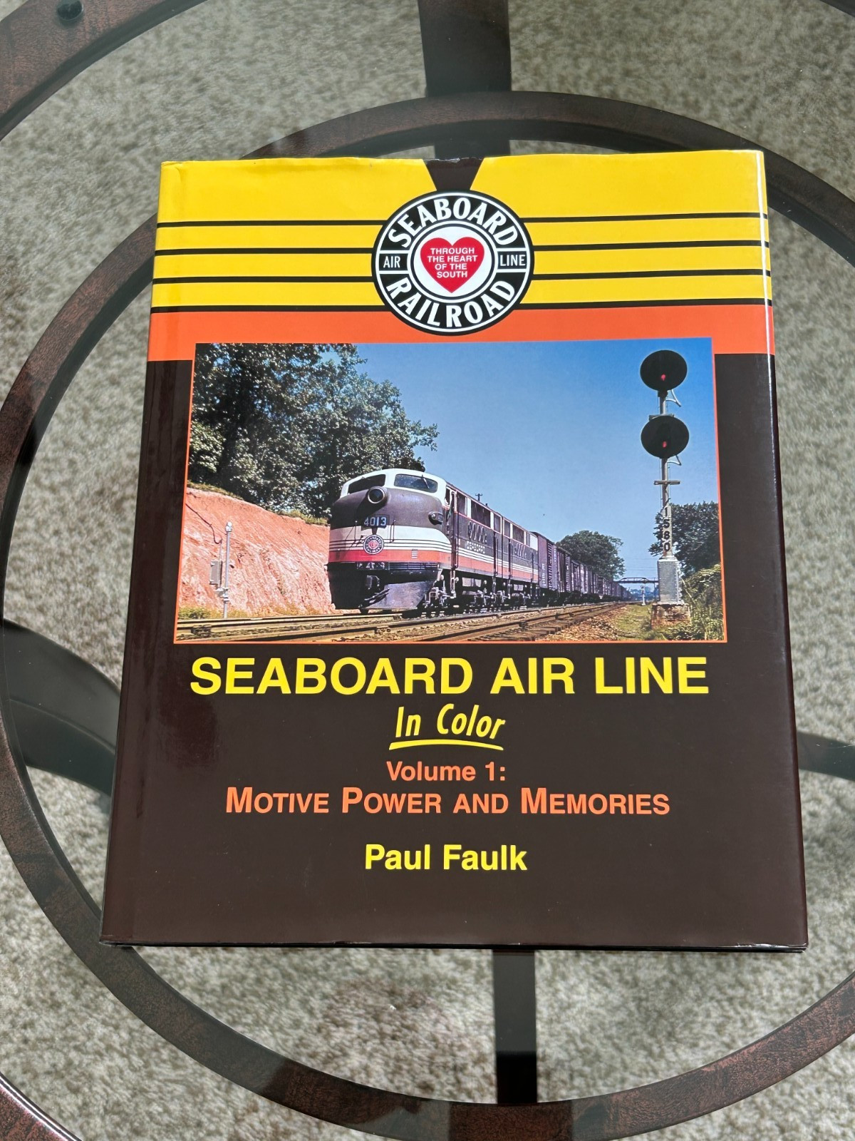 Morning Sun: Seaboard Air Line In Color Vol 1 by Paul Faulk ©2009 HC Book Morning Sun: Seaboard Air Line In Color Vol 1 by Paul Faulk ©2009 HC Book