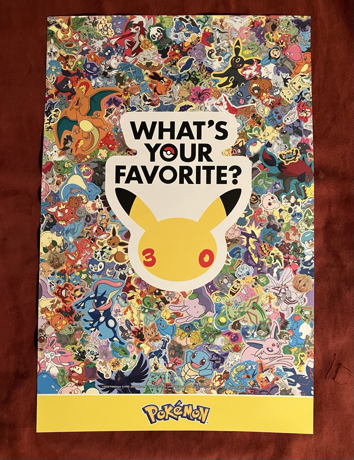 2 Sided - Pokemon 30th Anniversary Poster What's Your Favorite? 11” X 17” 2 Sided - Pokemon 30th Anniversary Poster What's Your Favorite? 11” X 17”